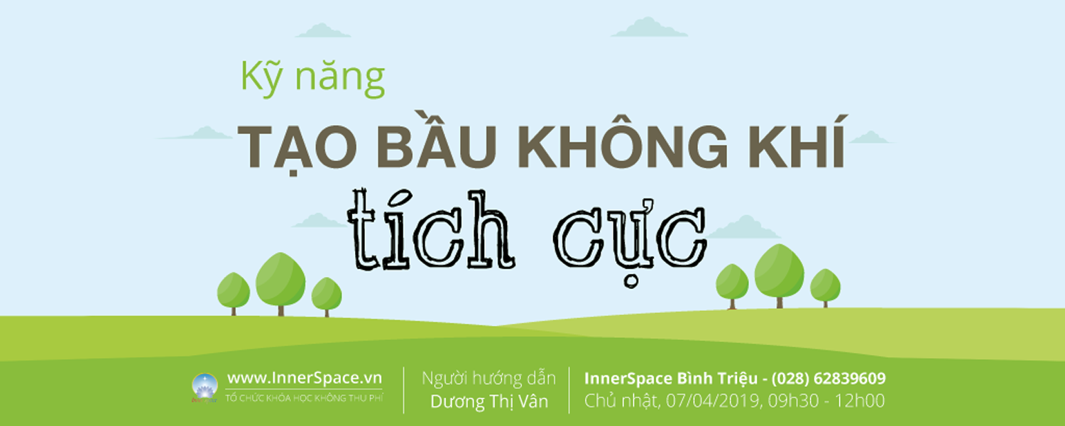Khóa học - Kỹ năng tạo bầu không khí tích cực