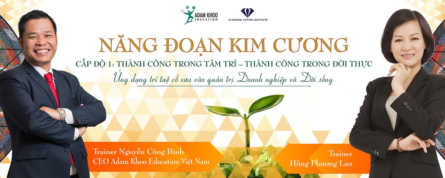 Khóa 32 - Năng Đoạn Kim Cương cấp độ 1 tại TP. HCM