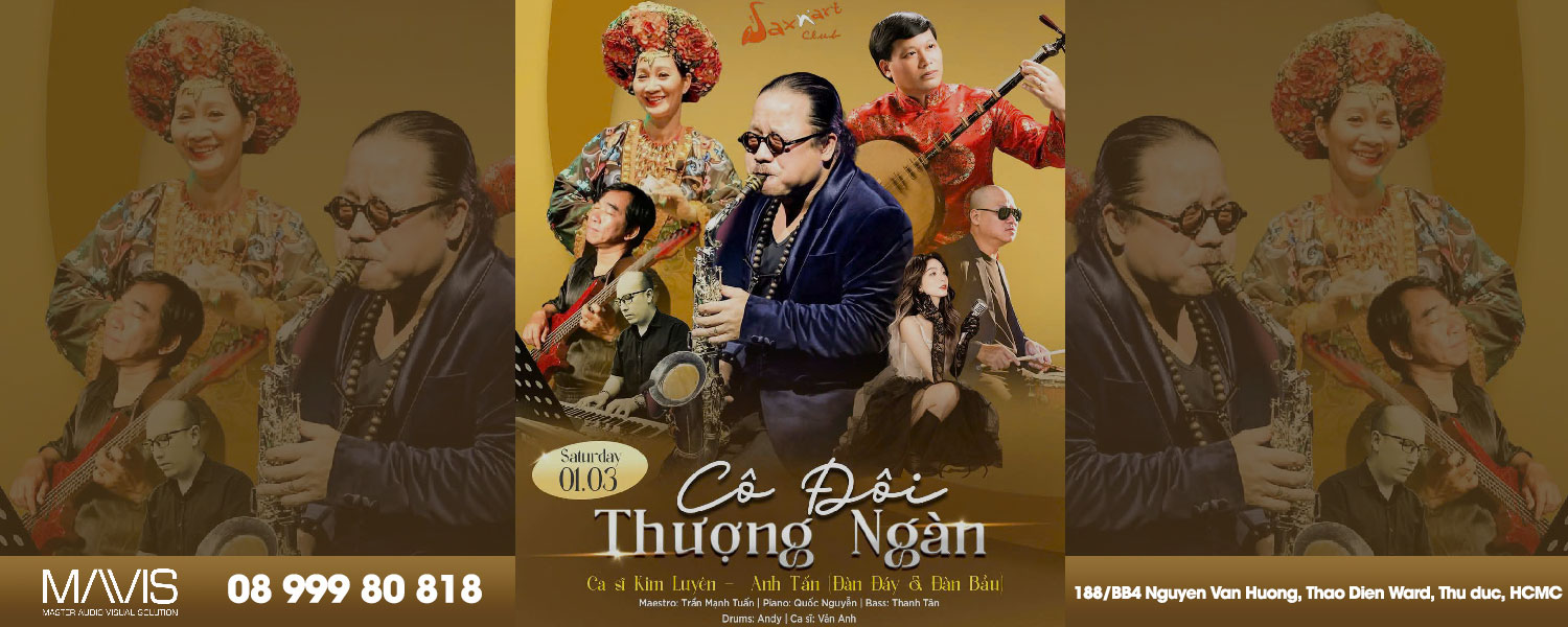 Đêm nhạc CÔ ĐÔI THƯỢNG NGÀN - ĐÊM NHẠC TÔN VINH VẺ ĐẸP VĂN HÓA VIỆT