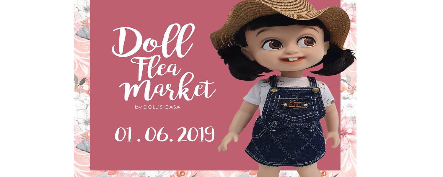DOLL FLEA Market by Doll's CASA