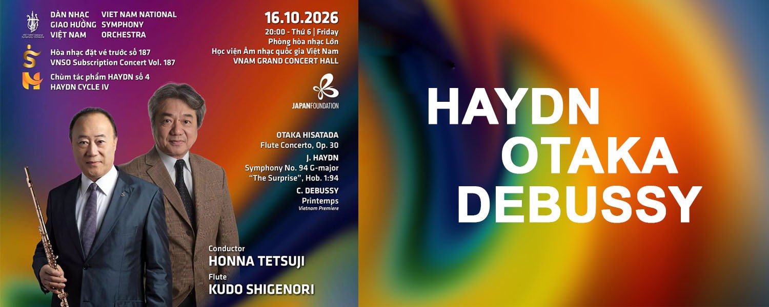 Hòa nhạc đặt vé trước số 187 - Subscription Concert Vol 187 | Haydn Otaka Debussy