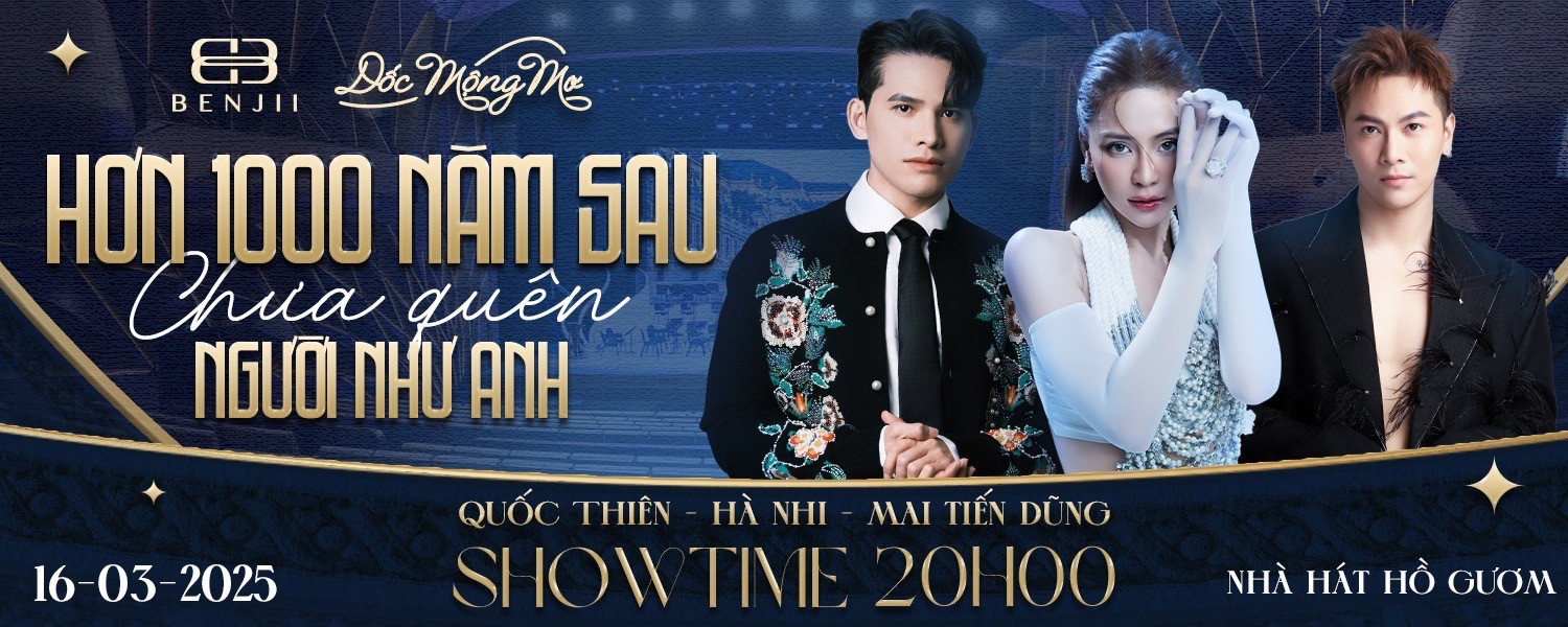 Liveshow Quốc Thiên - Hà Nhi 16/03/2025: "Hơn 1000 năm sau chưa quên người như anh".