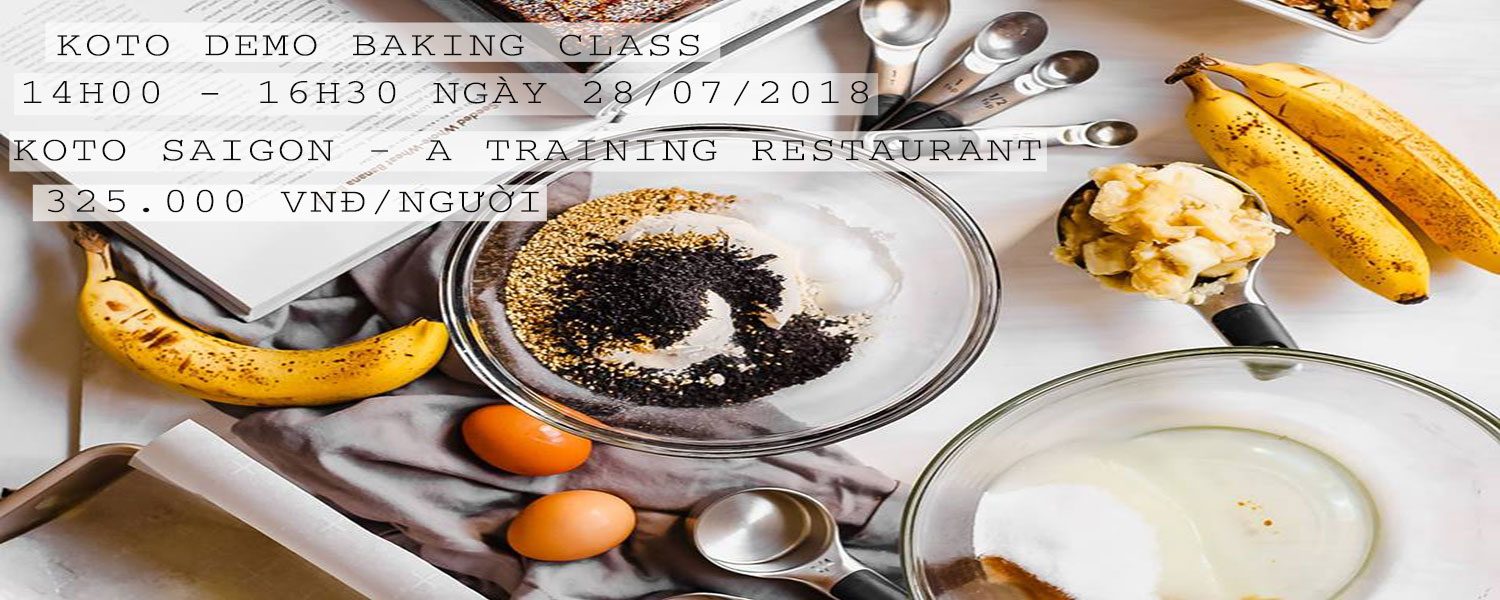 KOTO Demo Baking Class | Lớp học làm bánh đặc biệt tại KOTO