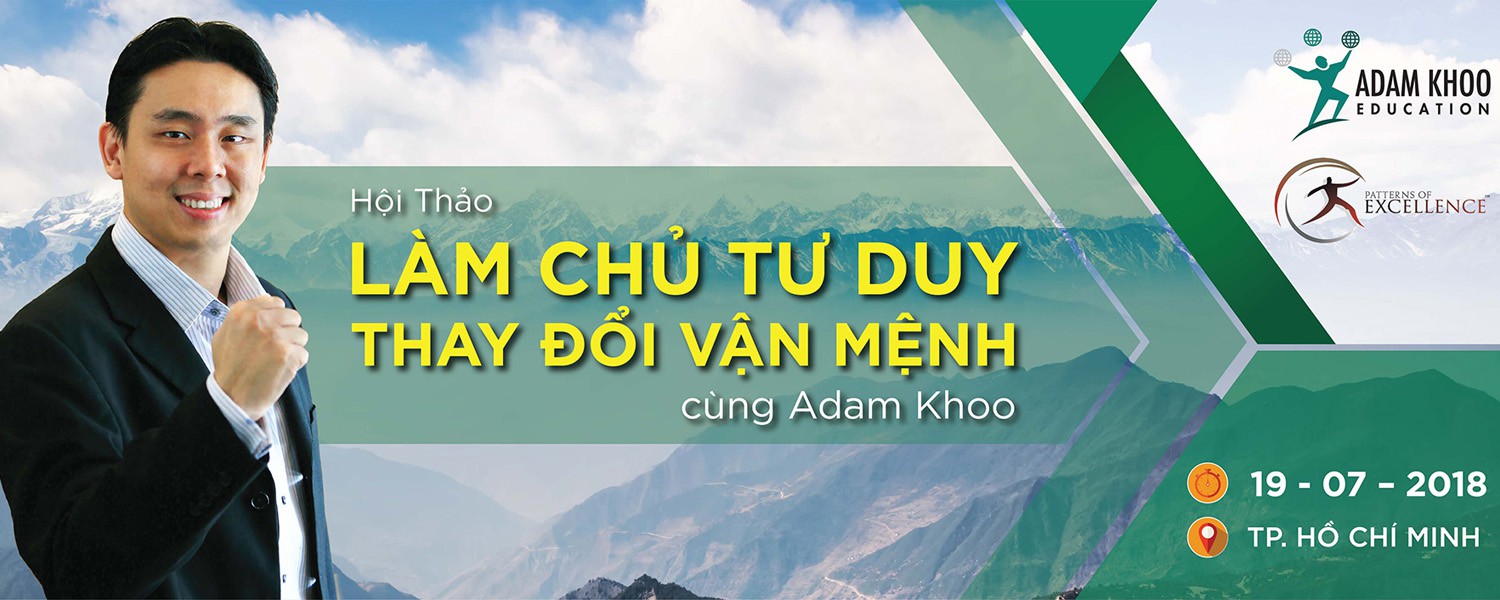Hội Thảo "Làm Chủ Tư Duy - Thay Đổi Vận Mệnh"