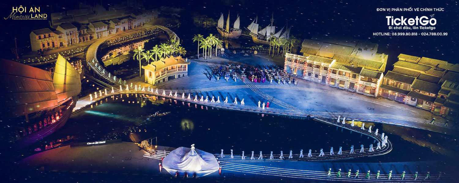 Ký Ức Hội An - Hoi An Memories Show | Giá vé và lịch diễn 