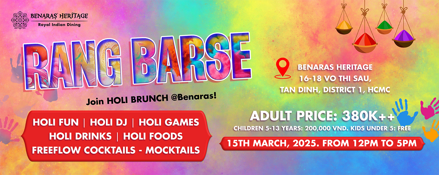 RANG BARSE - Hòa mình vào Lễ hội sắc màu Holi 2025 cùng Benaras Heritage