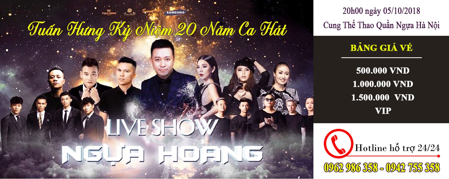 Liveshow Ngựa Hoang - Tuấn Hưng Kỷ Niệm 20 Năm Ca Hát