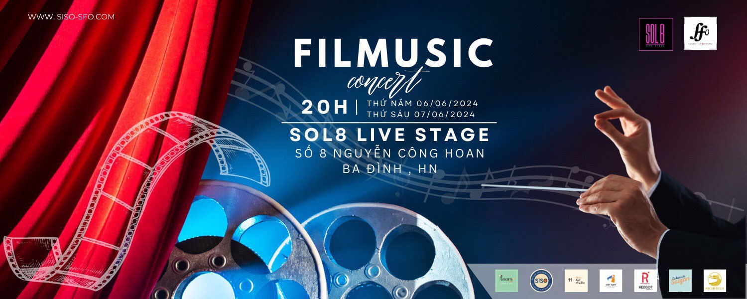 Hòa nhạc giao hưởng ĐỘC QUYỀN FILM CONCERT - SOL 8 tại Hà Nội