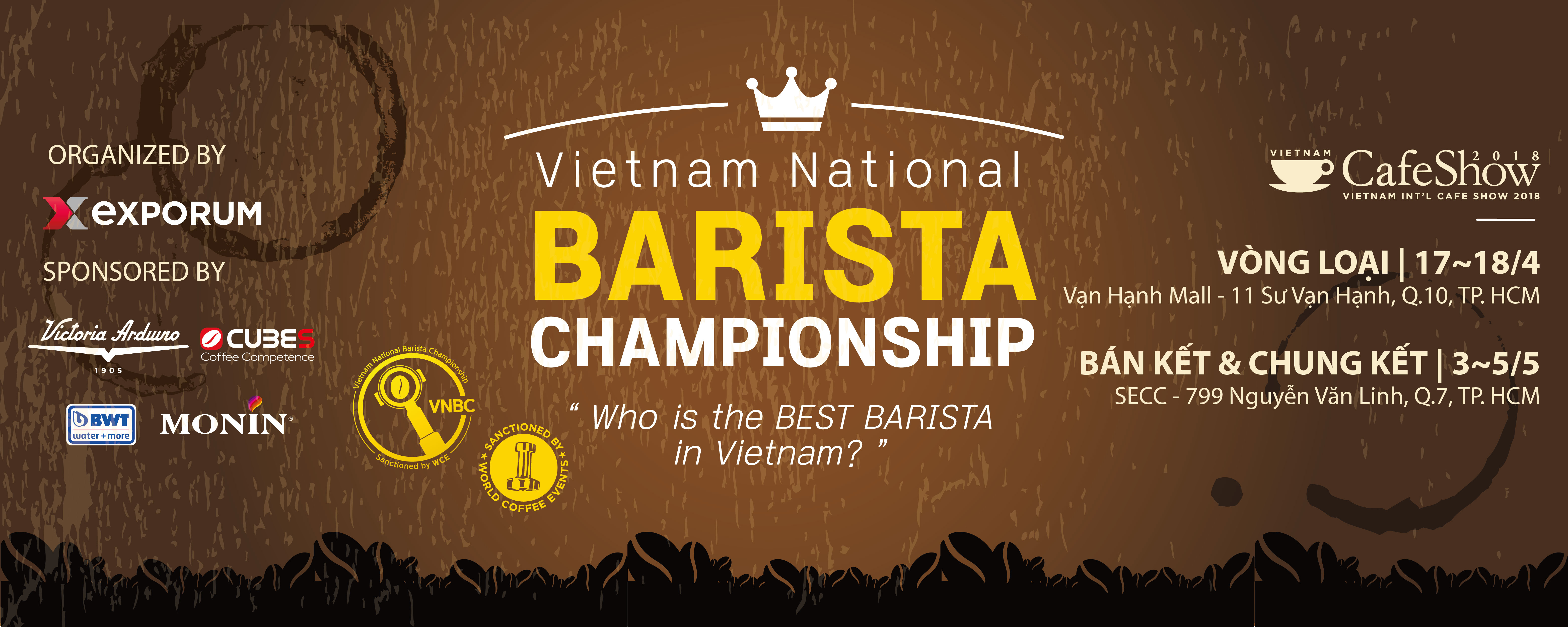 VIETNAM NATIONAL BARISTA CHAMPIONSHIP 2018