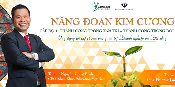 KHÓA HỌC NĂNG ĐOẠN KIM CƯƠNG CẤP ĐỘ 1 - Kỳ 31