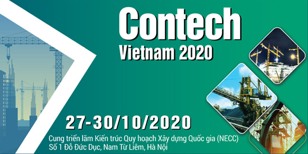 CONTECH VIETNAM 2020 - Triển lãm quốc tế về Xây dựng, Công nghiệp Mỏ và Giao thông - Máy móc, Thiết bị, Công nghệ, Phương tiện và Vật liệu