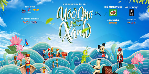 Lễ hội múa rối TP Hồ Chí Minh lần 2 - Ước mơ xanh