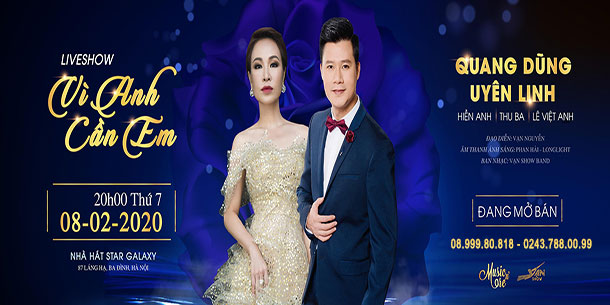 Liveshow Quang Dũng - Uyên Linh: Vì anh cần em