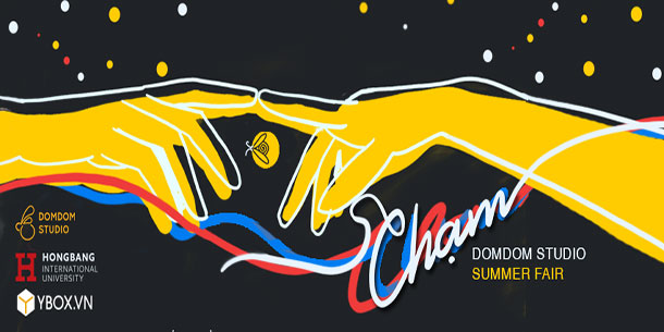 Summer Fair 2019: CHẠM
