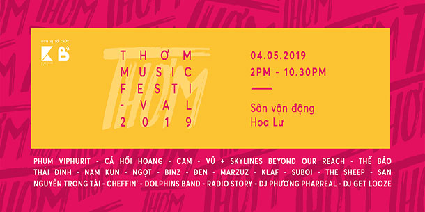 Lễ hội âm nhạc Indie - Thơm Music Festival 2019