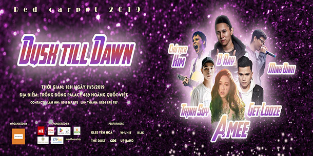 “DUSK TILL DAWN” - RED CARPET 2019