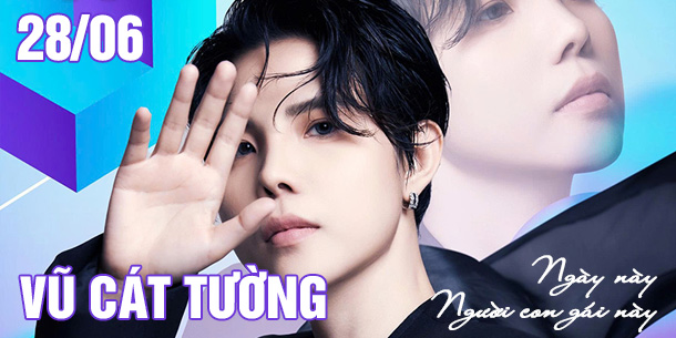 Liveshow VŨ CÁT TƯỜNG: "Ngày Này, Người Con Gái Này" tại Đà Lạt - Ngày 28/06/2025