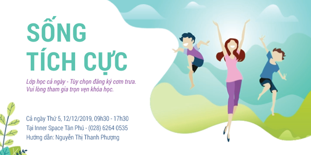 Khóa học 1 ngày của Inner Space - Sống tích cực