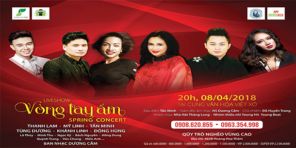 Đêm nhạc từ thiện: “ Live show: Vòng Tay Ấm(Spring Concert)”