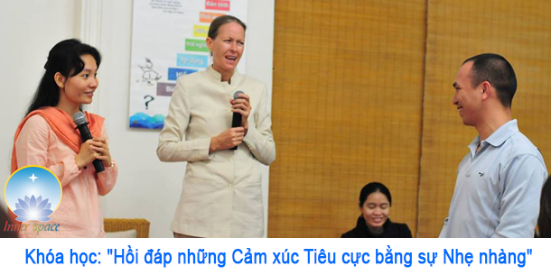 Khóa học: "Hồi đáp những Cảm xúc Tiêu cực bằng sự Nhẹ nhàng"