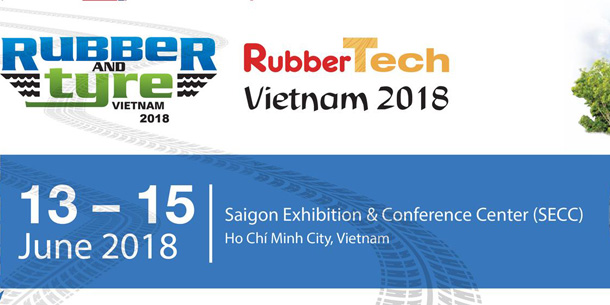 Triển lãm Rubber & Tyre Expo Vietnam 2018