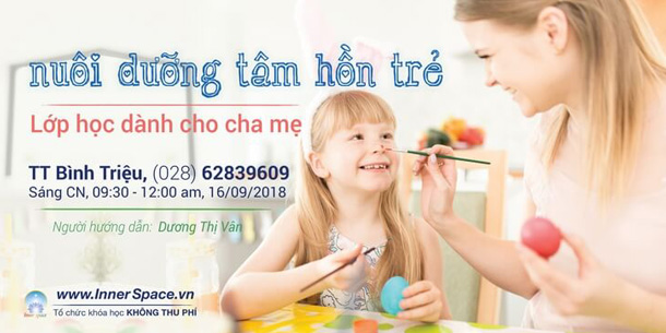 Nuôi Dưỡng Tâm Hồn Trẻ - Khóa học dành cho cha mẹ