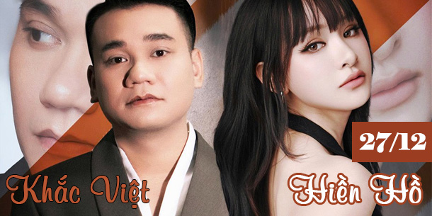 Liveshow Hiền Hồ - Khắc Việt tại Đà Lạt - Ngày 27/12/2025
