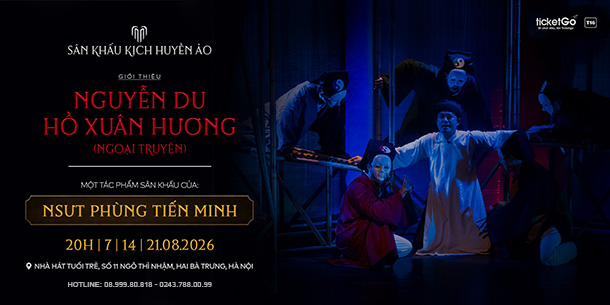 Sân khấu kịch huyền ảo | Nguyễn Du – Hồ Xuân Hương Ngoại Truyện (suất diễn 3)