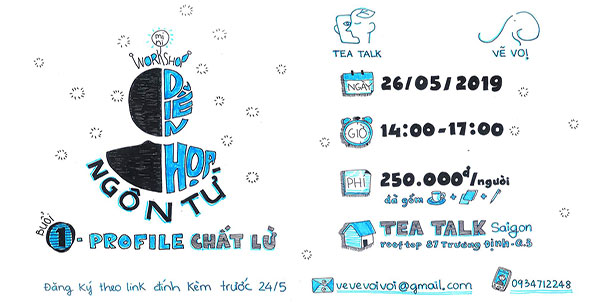 Workshop: Diễn họa ngôn từ - Profile chất lừ