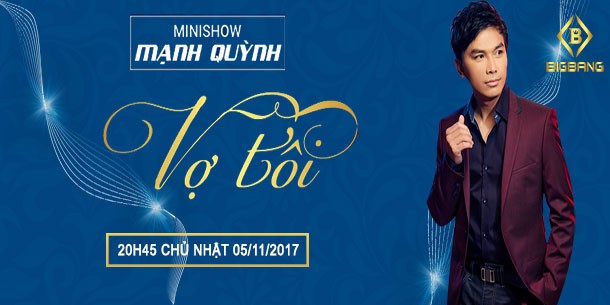 Minishow danh ca hải ngoại Mạnh Quỳnh: Vợ tôi
