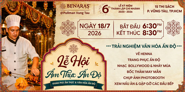 Lễ hội ẩm thực Ấn Độ tại Vũng Tàu 2026 - Indian food festival in Vung Tau  2026