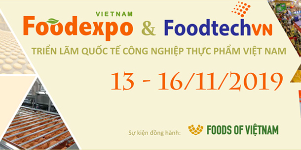 Triển lãm Quốc tế Công nghiệp Thực phẩm Việt Nam 2019
