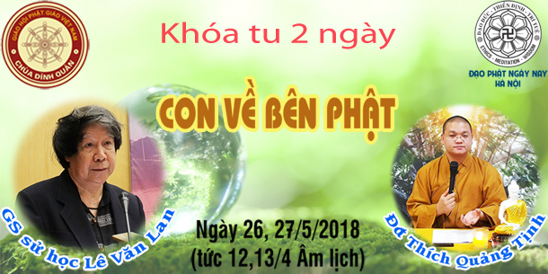 Khóa tu 2 ngày "Con về bên Phật"