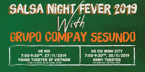 Sự kiện Âm nhạc: "SALSA NIGHT FEVER 2019"