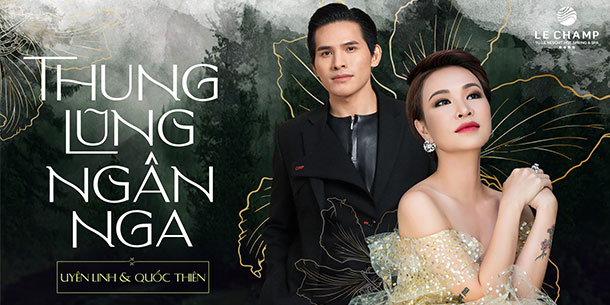 Liveshow Thung Lũng Ngân Nga : Uyên Linh - Quốc Thiên