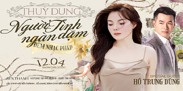 [BẾN THÀNH] Đêm nhạc THUỲ DUNG - Khách mời HỒ TRUNG DŨNG️ - Người Tình Ngàn Dặm