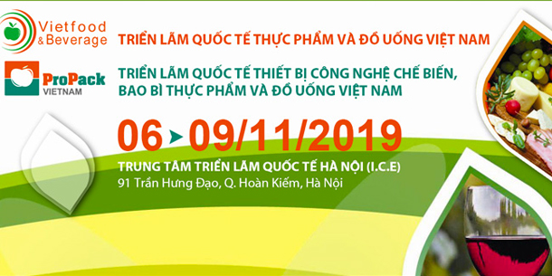 Triển lãm Quốc tế Thực phẩm và Đồ uống 2019 tại Hà Nội