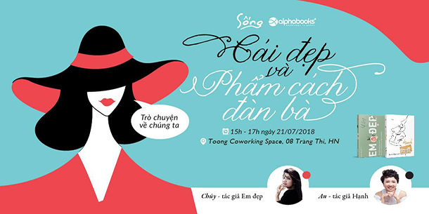 Talkshow: Trò chuyện về chúng ta - Cái đẹp và phẩm cách đàn bà