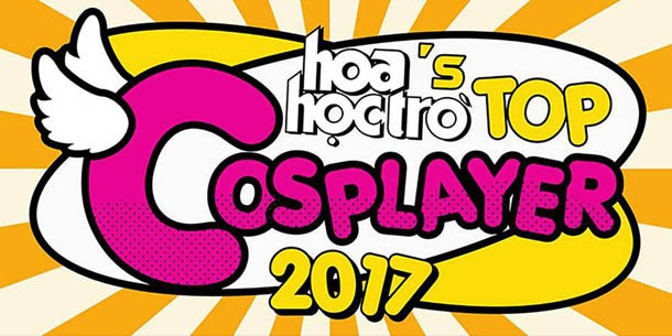 CHUNG KẾT HOA HỌC TRÒ’S TOP COSPLAYER 2017