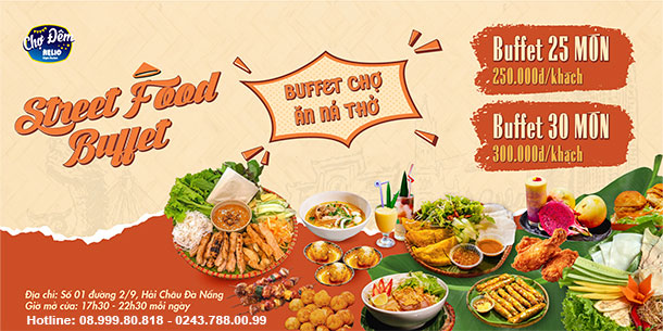 Street Food Buffet - Trải nghiệm ẩm thực Đà Nẵng đa dạng, độc đáo