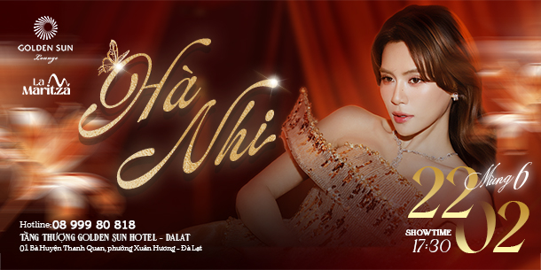 HÀ NHI LIVE SHOW – MÙNG 6 TẾT tại La Maritza