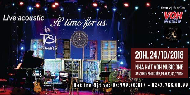 Đêm nhạc Live Acoustic - TÌM TÔI TỐI THỨ TƯ - A time for us