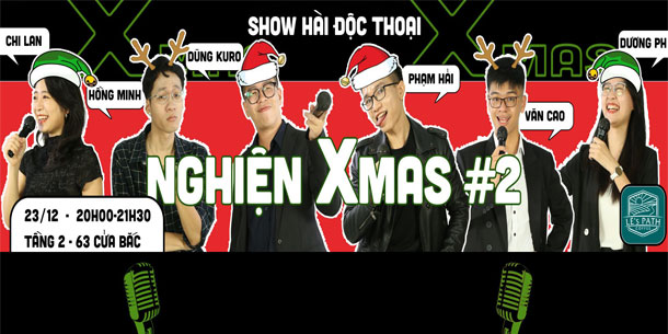 Show Hài Độc Thoại NGHIỆN XMAS  - Nghiện Joke