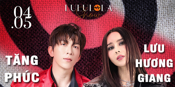 Liveshow TĂNG PHÚC và LƯU HƯƠNG GIANG tại Đà Lạt - Ngày 04.05.2024