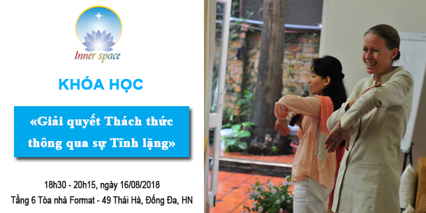 Khóa học Giải quyết Thách thức thông qua sự Tĩnh lặng