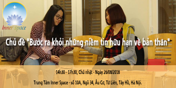 Innerspace Cafe: "Bước ra khỏi những niềm tin hữu hạn về bản thân"