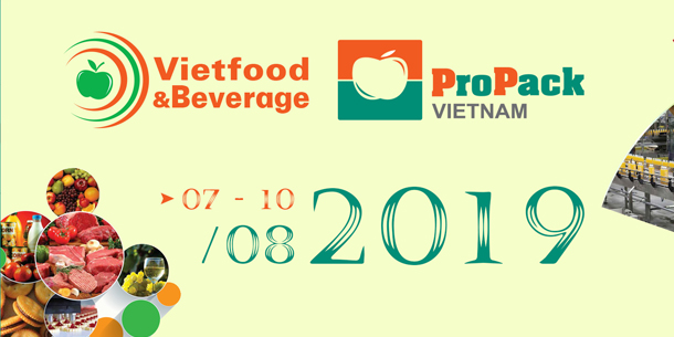 Triển lãm Quốc tế Thực phẩm và Đồ uống - VIETFOOD & PROPACK VIETNAM 2019