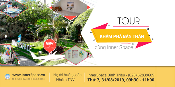 TOUR KHÁM PHÁ BẢN THÂN CÙNG INNERSPACE