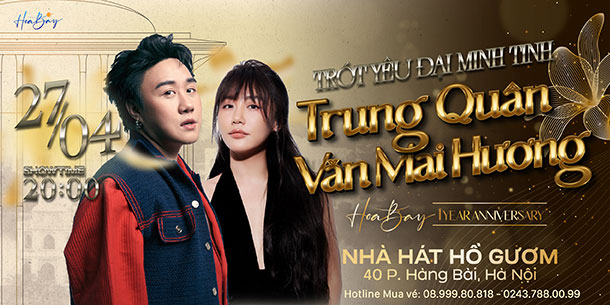 Vé đêm nhạc SPECIAL SHOW Trót Yêu Đại Minh Tinh - Trung Quân, Văn Mai Hương