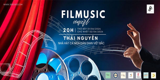 THÁI NGUYÊN | FILM MUSIC CONCERT 